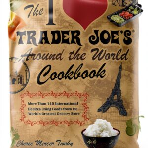 Unofficial Trader Joes Cookbook International Low Budget-0